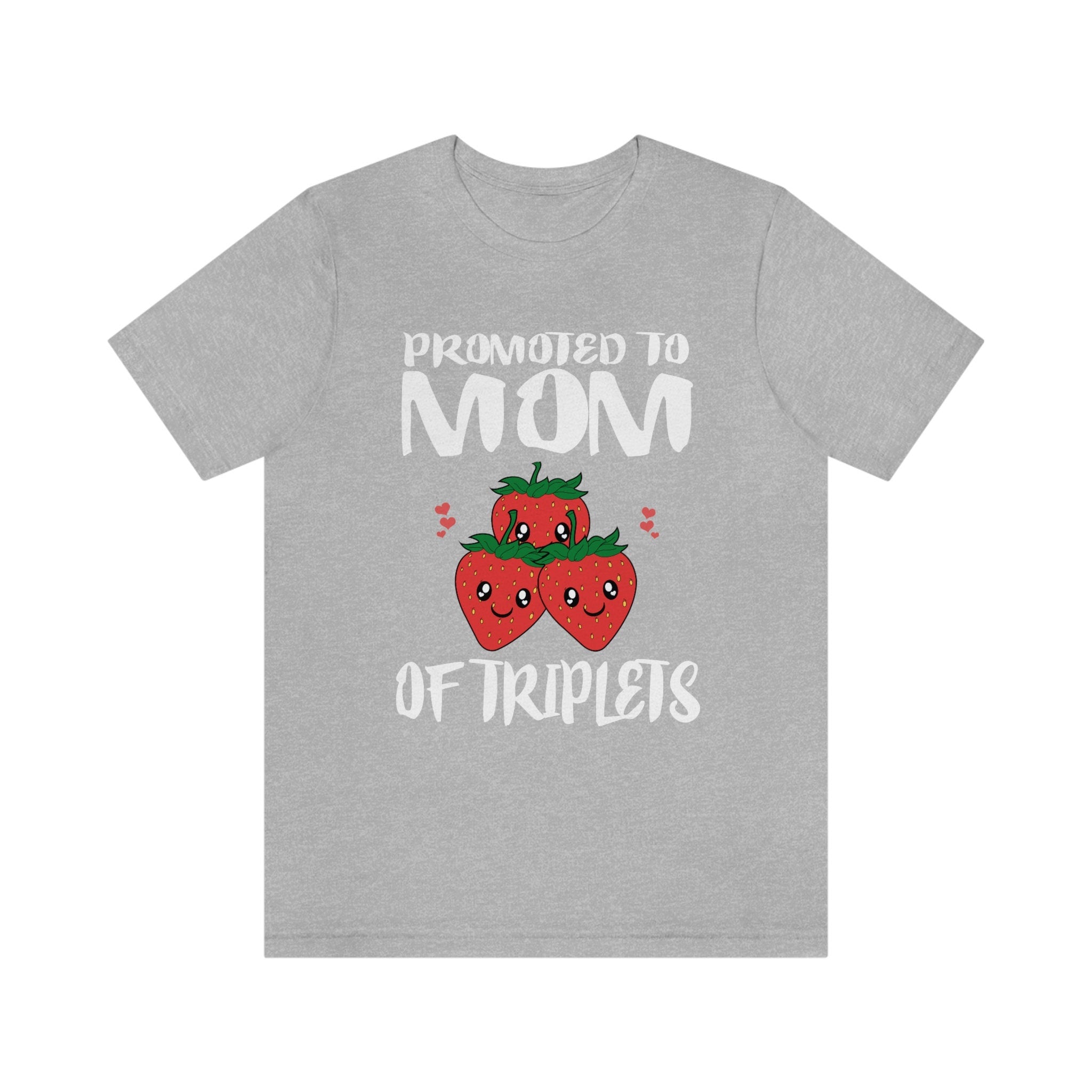 Promoted To Mom Of Triplets Strawberry Shirt, Mom Of Triplets Gift, Mother Triplets Pregnancy Announcement T-Shirt Image 3