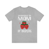 Promoted To Mom Of Triplets Strawberry Shirt, Mom Of Triplets Gift, Mother Triplets Pregnancy Announcement T-Shirt Image 3