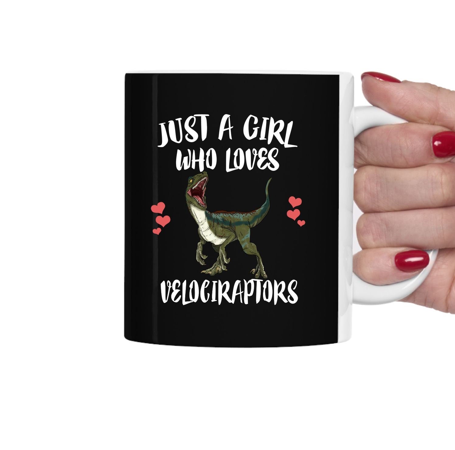 Just A Girl Who Loves Velociraptors Dinosaur Tea Coffee Mug, Velociraptor Lover Gift, Velociraptor Dinosaur Animal Mug Image 2