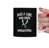 Just A Girl Who Loves Mosquitos Tea Coffee Mug, Mosquito Lover Gift, Mosquito Animal Mug Image 2
