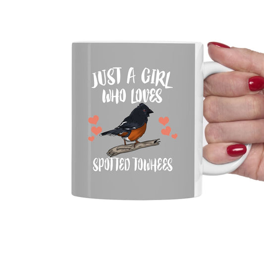 Just A Girl Who Loves Spotted Towhees Coffee Mug - spotted towhee print design