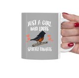 Just A Girl Who Loves Spotted Towhees Bird Tea Coffee Mug, Spotted Towhee Lover Gift, Bird Birding Animal Mug Image 1
