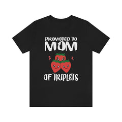 Promoted To Mom Of Triplets Strawberry Shirt - triplets mom print design