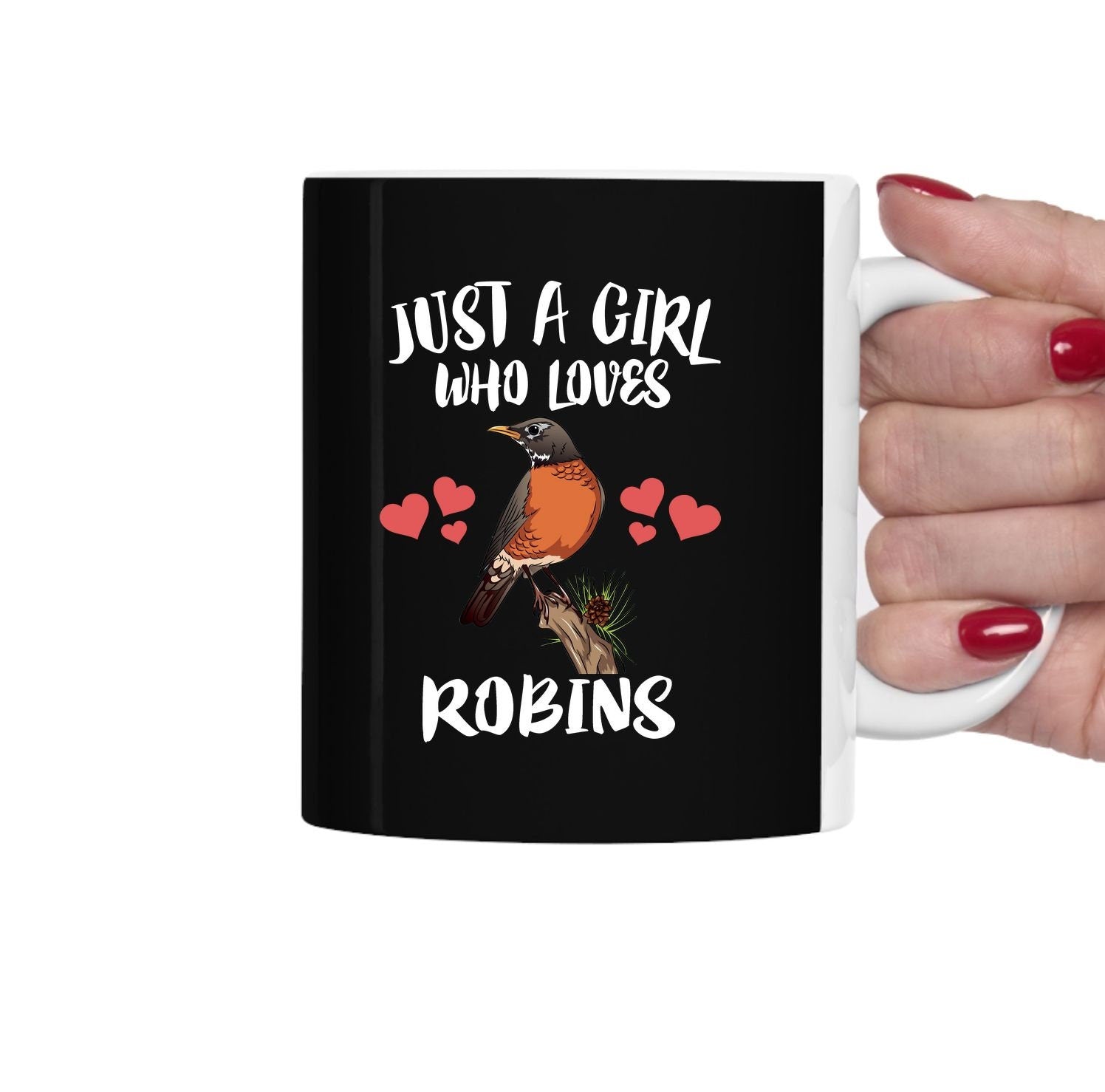 Just A Girl Who Loves Robins Bird Tea Coffee Mug, Robin Lover Gift, Robin Birding Women Animal Mug Image 2