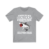This Is My Human Costume I'm Really A Great White Shark Shirt, Great White Shark Lover Shirt, Shark Shirt, Shark Funny Gift, Animal Shirt Image 1