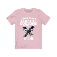 This Is My Human Costume I'm Really A Magpie Shirt - magpie print design