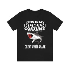 This Is My Human Costume I'm Really A Great White Shark Shirt - great white shark print design