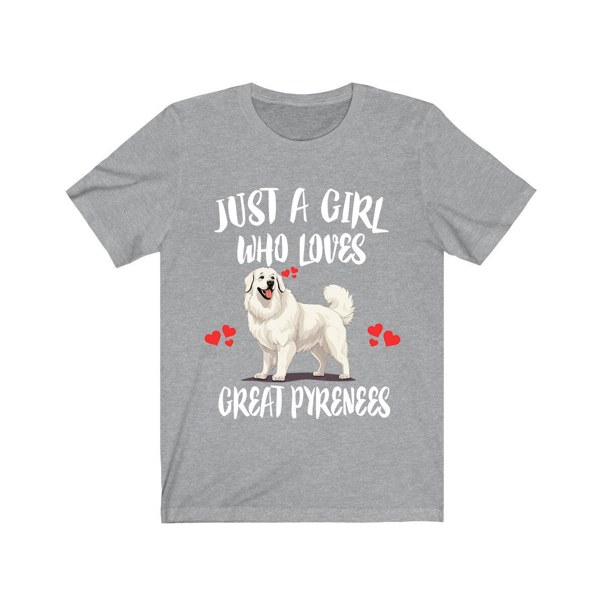 Just A Girl Who Loves Great Pyrenees Dogs Shirt, Great Pyrenees Dog Lover Shirt, Dog Shirt, Great Pyrenees Owner Gift Adult Kids T-Shirt Image 3
