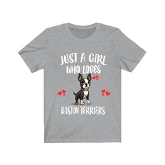 Just A Girl Who Loves Boston Terriers Shirt - Boston Terrier print design