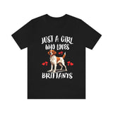 Just A Girl Who Loves Brittany Spaniels Shirt, Dog Lover Shirt, Brittany Spaniel Dog, Animal Toddler Infant Kids Gift T-Shirt Image 2