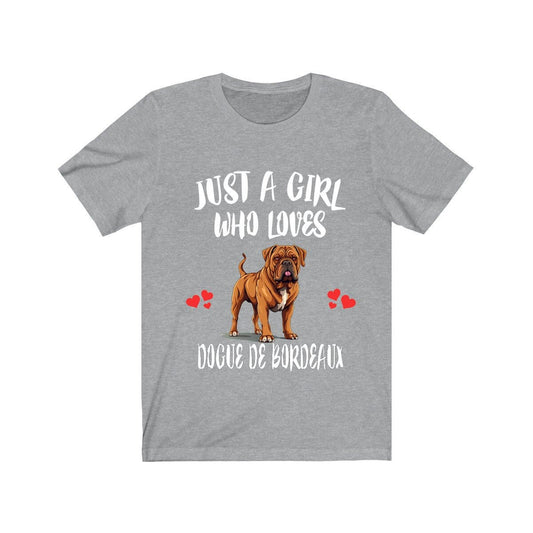 Just A Girl Who Loves Dogue De Bordeaux Shirt - Dogue De Bordeaux print design