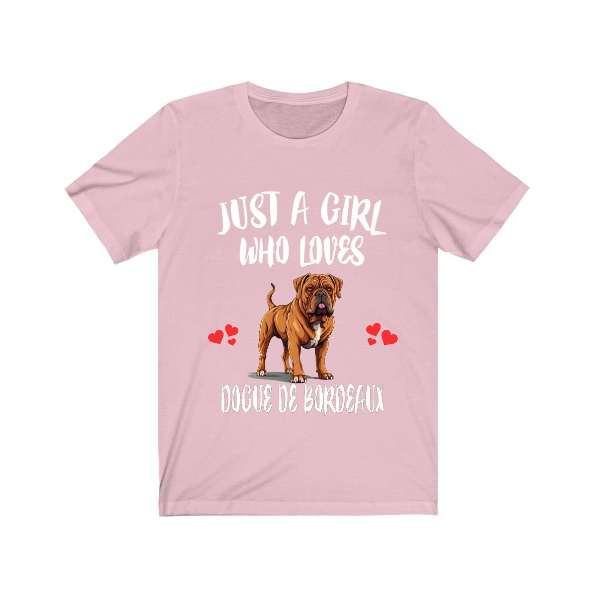 Just A Girl Who Loves Dogue de Bordeaux Shirt, Dog Lover Shirt, Dogue de Bordeaux Dog, Animal Toddler Infant Kids Gift T-Shirt Image 4