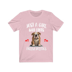 Just A Girl Who Loves English Bulldogs Shirt - English Bulldog print design