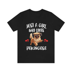 Just A Girl Who Loves Pekingese Dogs Shirt - Pekingese print design