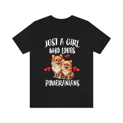 Just A Girl Who Loves Pomeranians Dogs Shirt - pomeranian print design