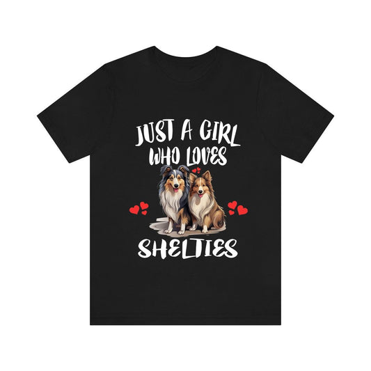 Just A Girl Who Loves Shelties Dogs Shirt - Sheltie print design