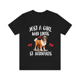 Just A Girl Who Loves St. Bernards Dogs Shirt, Dog Lover Shirt, St. Bernard Dog, Animal Toddler Infant Kids Gift T-Shirt Image 1