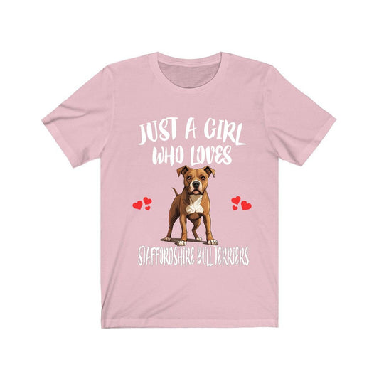 Just A Girl Who Loves Staffordshire Bull Terriers Shirt - Staffordshire Bull Terrier print design