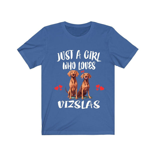 Just A Girl Who Loves Vizslas Dogs Shirt - Vizsla print design