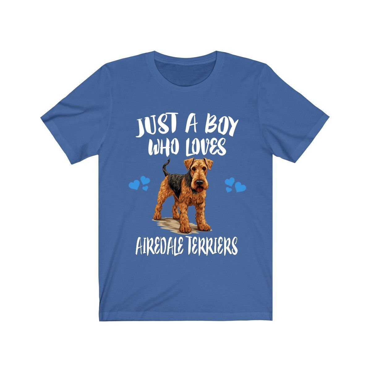Just A Boy Who Loves Airedale Terriers Shirt, Dog Lover Shirt, Airedale Terrier Dog, Animal Toddler Infant Kids Gift T-Shirt Image 1