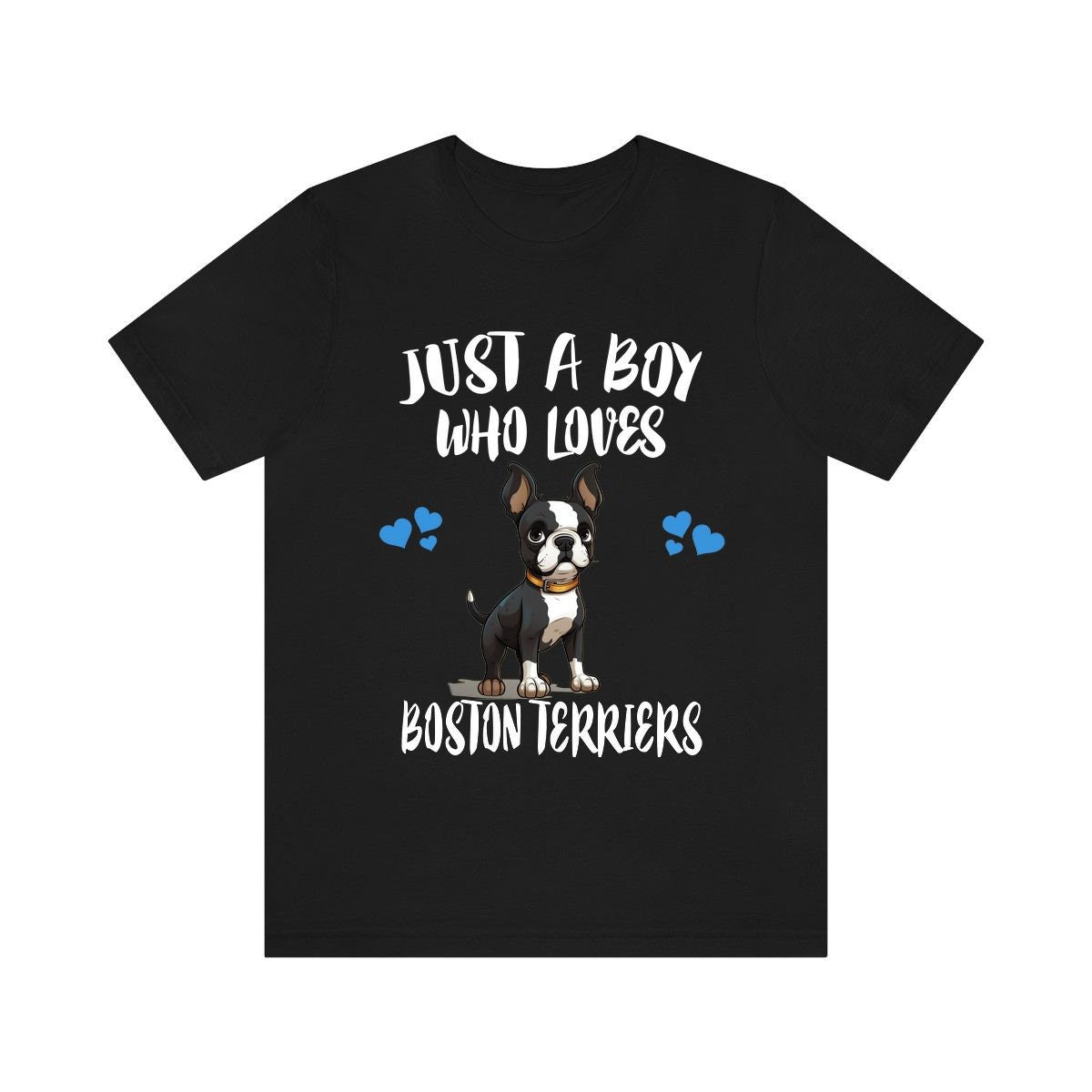 Just A Boy Who Loves Boston Terriers Shirt, Dog Lover Shirt, Boston Terrier Dog, Animal Toddler Infant Kids Gift T-Shirt Image 2