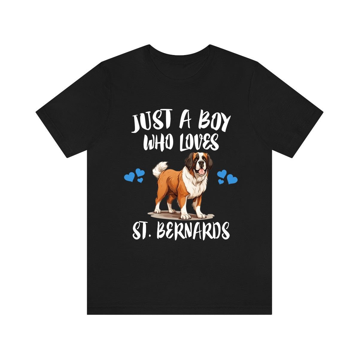 Just A Boy Who Loves St. Bernards Dogs Shirt, Dog Lover Shirt, St. Bernard Dog, Animal Toddler Infant Kids Gift T-Shirt Image 1