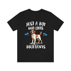 Just A Boy Who Loves Brittany Spaniels Shirt - Brittany Spaniel print design