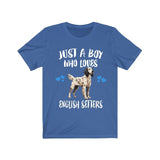 Just A Boy Who Loves English Setters Shirt, Dog Lover Shirt, English Setter Dog, Animal Toddler Infant Kids Gift T-Shirt Image 2