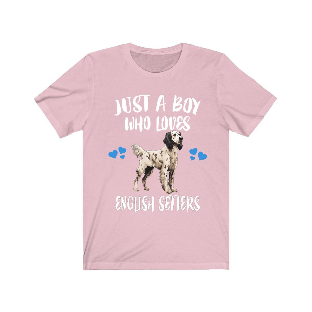 Just A Boy Who Loves English Setters Shirt, Dog Lover Shirt, English Setter Dog, Animal Toddler Infant Kids Gift T-Shirt Image 4