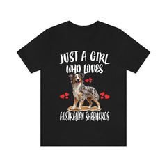 Just A Girl Who Loves Australian Shepherds Shirt - Australian Shepherd print design