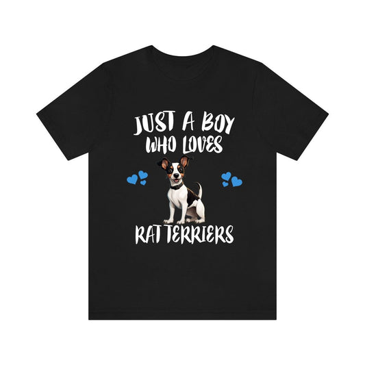 Just A Boy Who Loves Rat Terriers Dogs Shirt - Rat Terrier print design