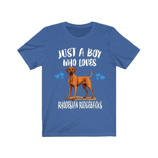 Just A Boy Who Loves Rhodesian Ridgebacks Dogs Shirt - Rhodesian Ridgeback print design