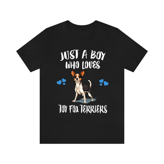 Just A Boy Who Loves Toy Fox Terriers Dogs Shirt - Toy Fox Terrier print design