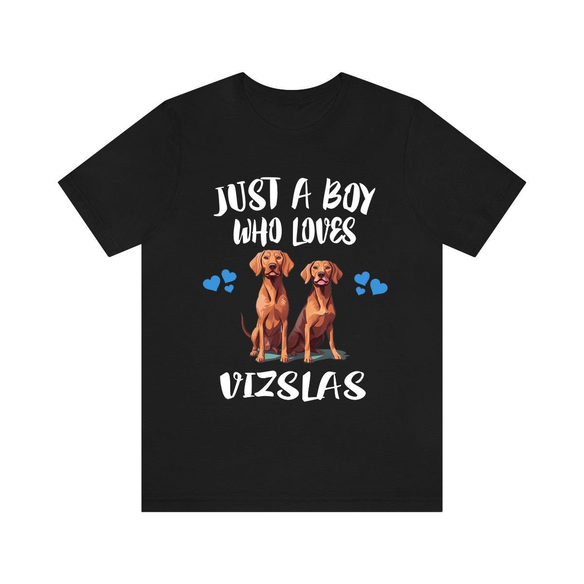 Just A Boy Who Loves Vizslas Dogs Shirt, Dog Lover Shirt, Vizsla Dog, Animal Toddler Infant Kids Gift T-Shirt Image 2