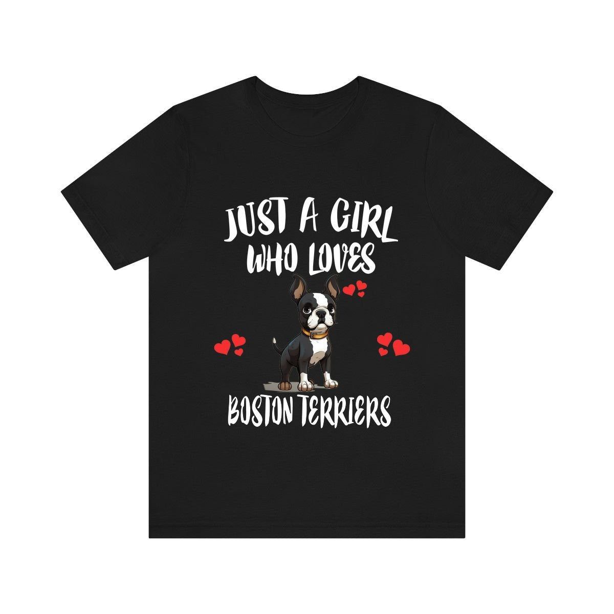 Just A Girl Who Loves Boston Terriers Shirt, Dog Lover Shirt, Boston Terrier Dog, Animal Toddler Infant Kids Gift T-Shirt Image 2