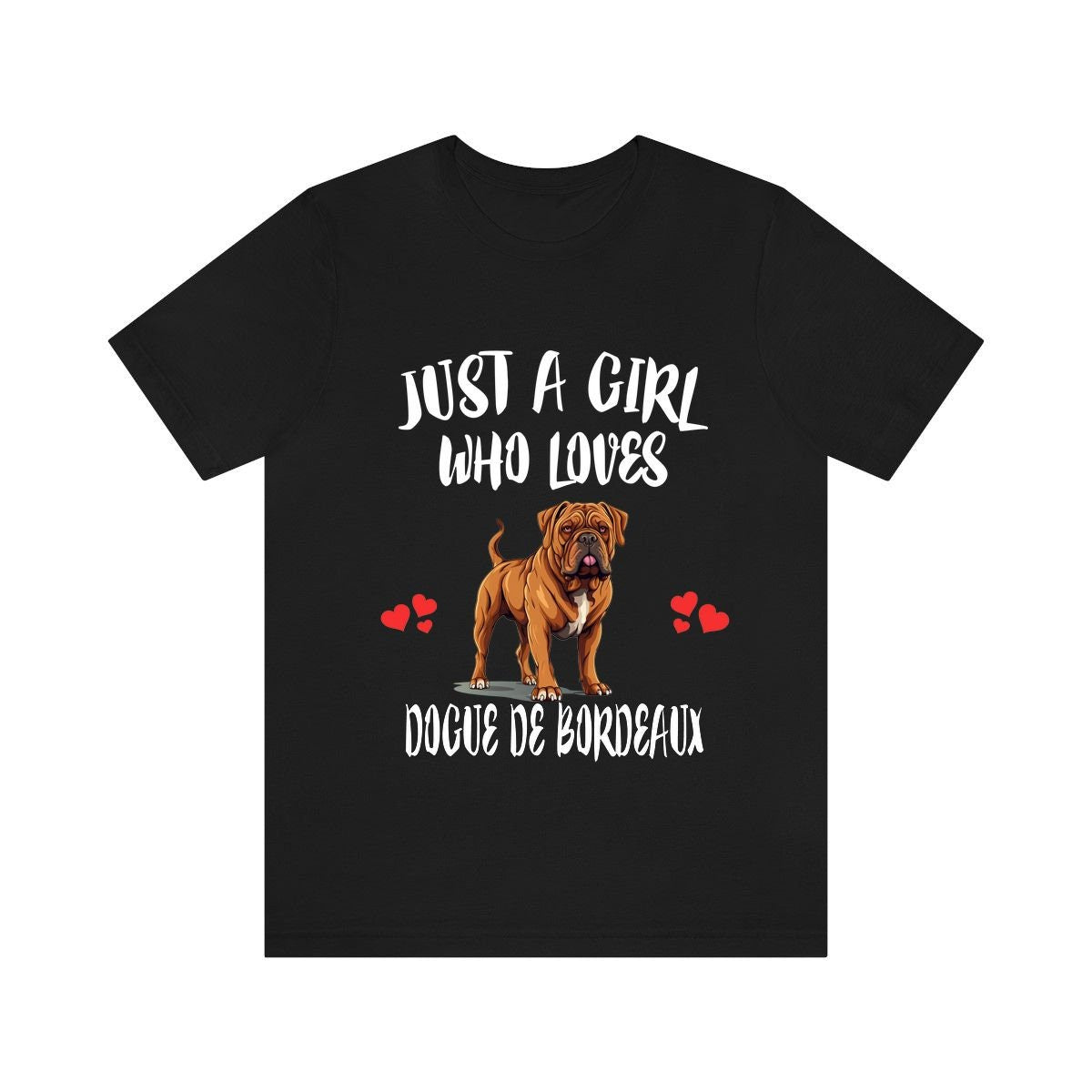 Just A Girl Who Loves Dogue de Bordeaux Shirt, Dog Lover Shirt, Dogue de Bordeaux Dog, Animal Toddler Infant Kids Gift T-Shirt Image 2