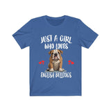 Just A Girl Who Loves English Bulldogs Shirt, Dog Lover Shirt, English Bulldog Dog, Animal Toddler Infant Kids Gift T-Shirt Image 1