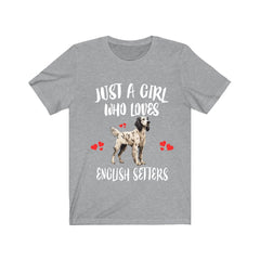 Just A Girl Who Loves English Setters Shirt - English Setter print design