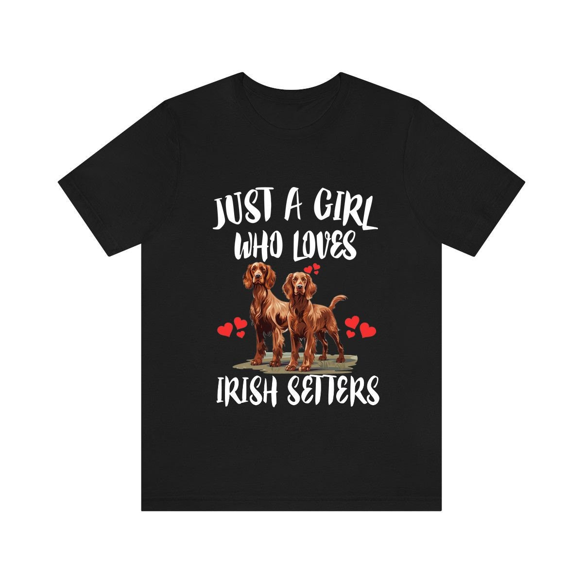 Just A Girl Who Loves Irish Setters Dogs Shirt, Dog Lover Shirt, Irish Setter Dog, Animal Toddler Infant Kids Gift T-Shirt Image 2