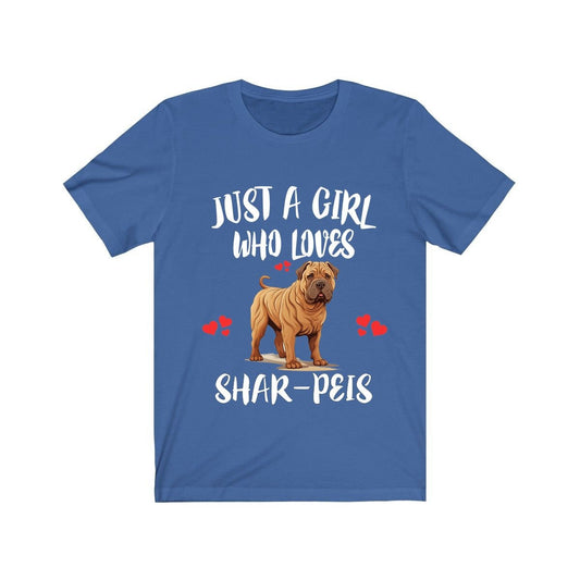 Just A Girl Who Loves Shar Peis Dogs Shirt - Shar-Pei print design