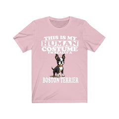 This Is My Human Costume I'm Really A Boston Terrier Shirt - Boston Terrier print design