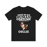 This Is My Human Costume I'm Really A Collie Dog Shirt, Dog Lover Shirt, Collie Dog, Animal Toddler Infant Kids Gift T-Shirt Image 2