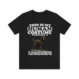 This Is My Human Costume I'm Really A Flat Coated Retriever Shirt, Dog Lover Shirt, Flat Coated Retriever Dog, Animal T-Shirt Image 2