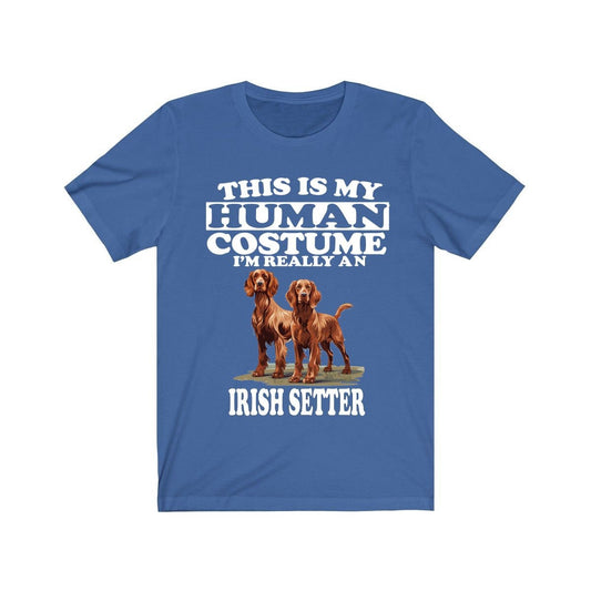 This Is My Human Costume I'm Really An Irish Setter Shirt - Irish Setter print design