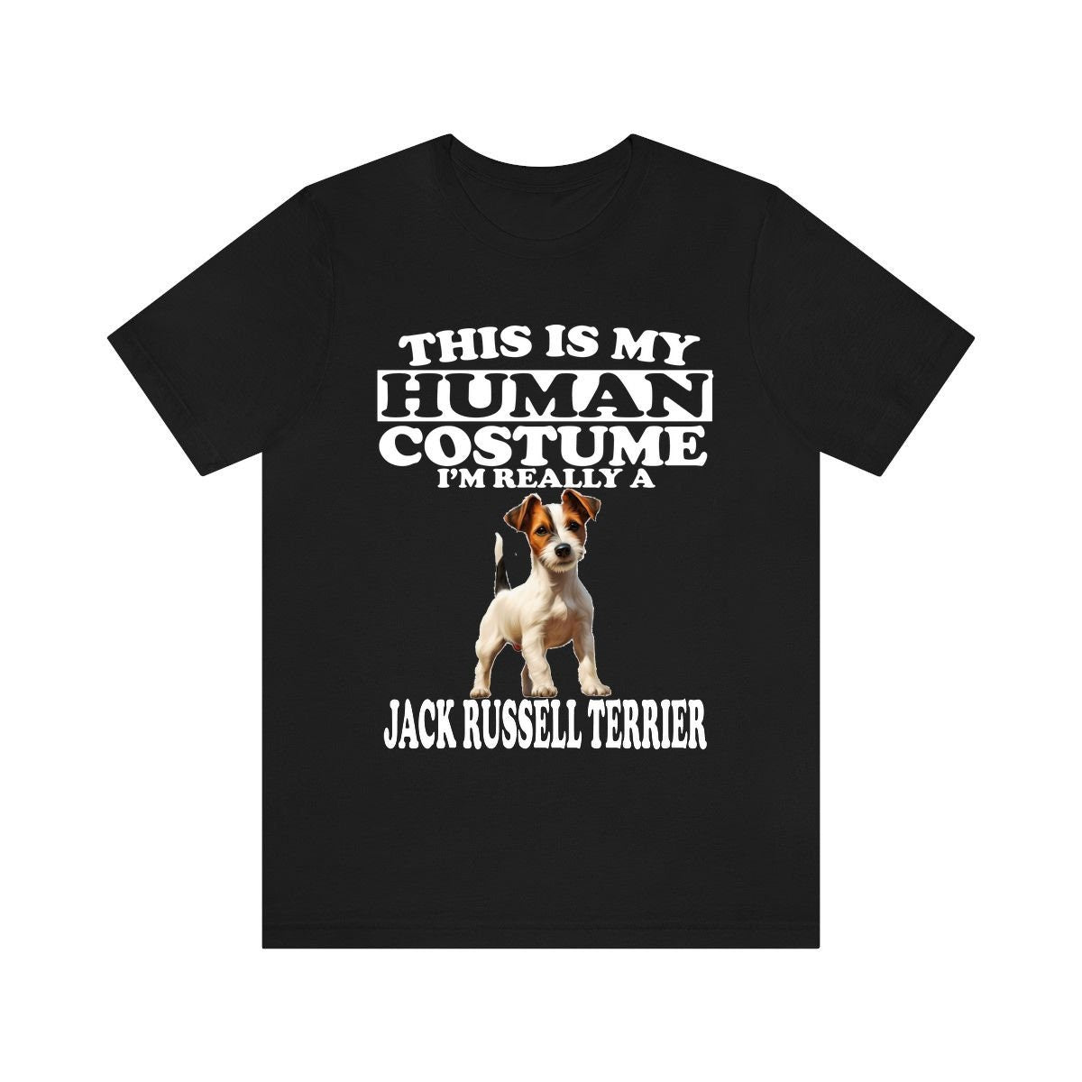 This Is My Human Costume I'm Really A Jack Russell Terrier Shirt, Dog Lover Shirt, Jack Russell Terrier Dog, Animal Toddler Kids T-Shirt Image 2