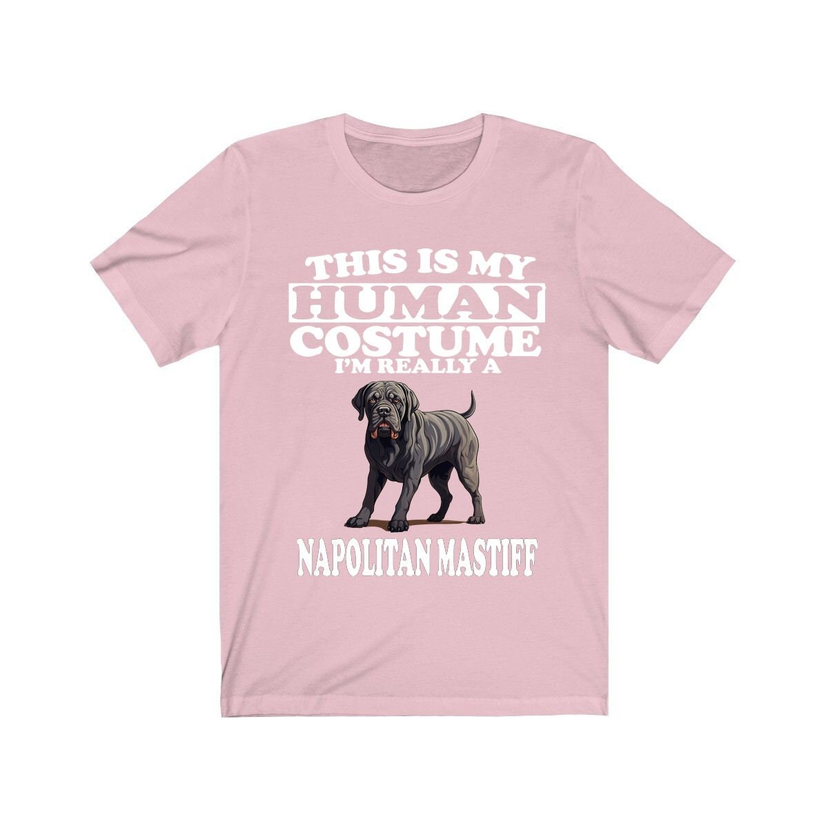 This Is My Human Costume I'm Really A Napolitan Mastiffs Dogs Shirt, Dog Lover Shirt, Mastiff Dog, Animal Toddler Infant Kids Gift T-Shirt Image 2
