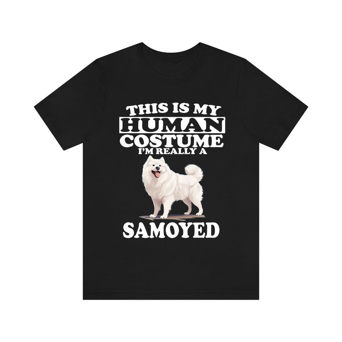 This Is My Human Costume I'm Really A Samoyed Dog Shirt, Dog Lover Shirt, Samoyed Dog, Animal Toddler Infant Kids Gift T-Shirt Image 1