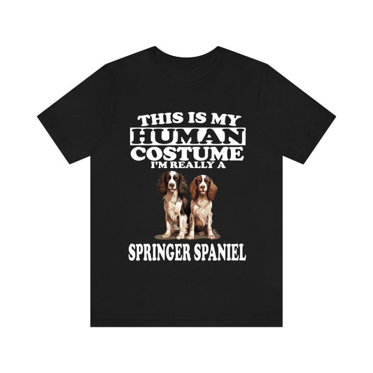 This Is My Human Costume I'm Really A Springer Spaniel Shirt - Springer print design