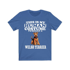 This Is My Human Costume I'm Really A Welsh Terrier Shirt - Welsh Terrier print design