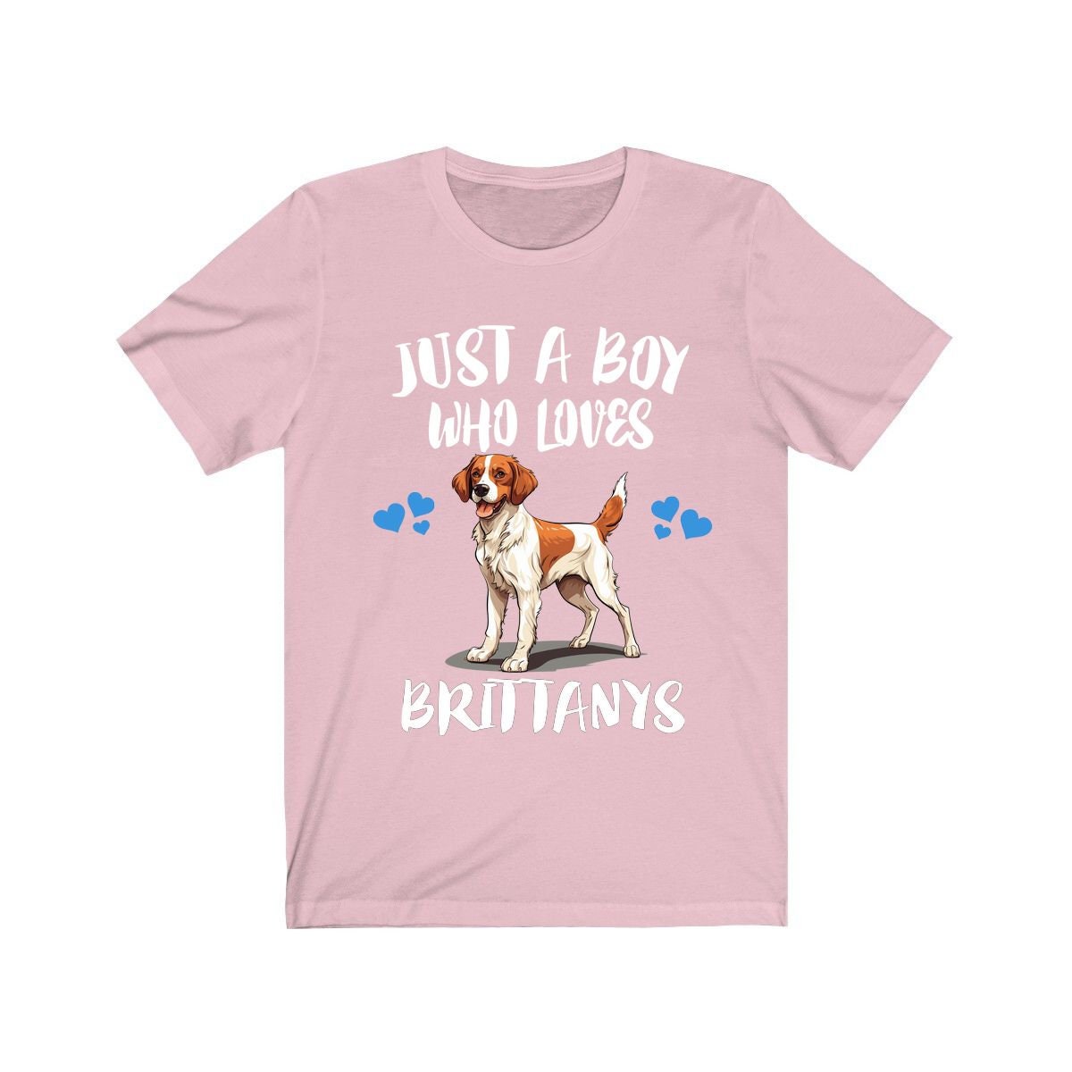 Just A Boy Who Loves Brittany Spaniels Shirt, Dog Lover Shirt, Brittany Spaniel Dog, Animal Toddler Infant Kids Gift T-Shirt Image 3
